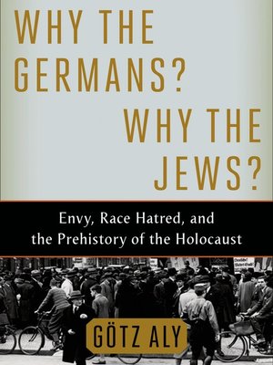 cover image of Why the Germans? Why the Jews?